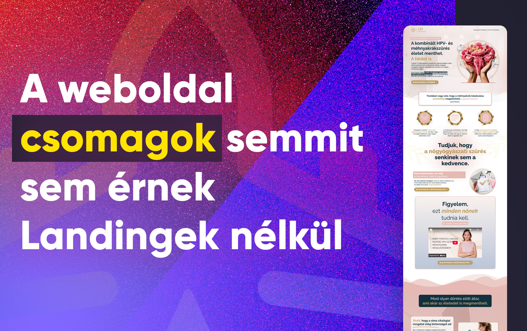 A weboldal csomagok semmit sem érnek Landingek nélkül