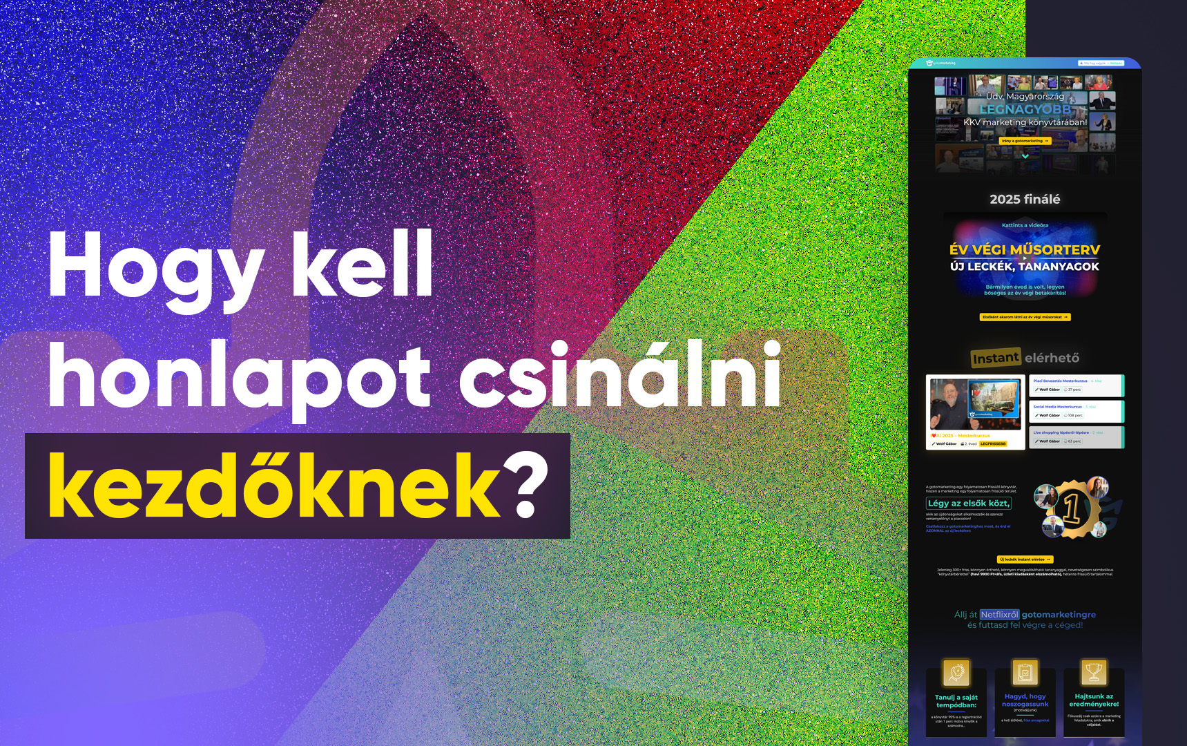Hogy kell honlapot csinálni kezdőknek?