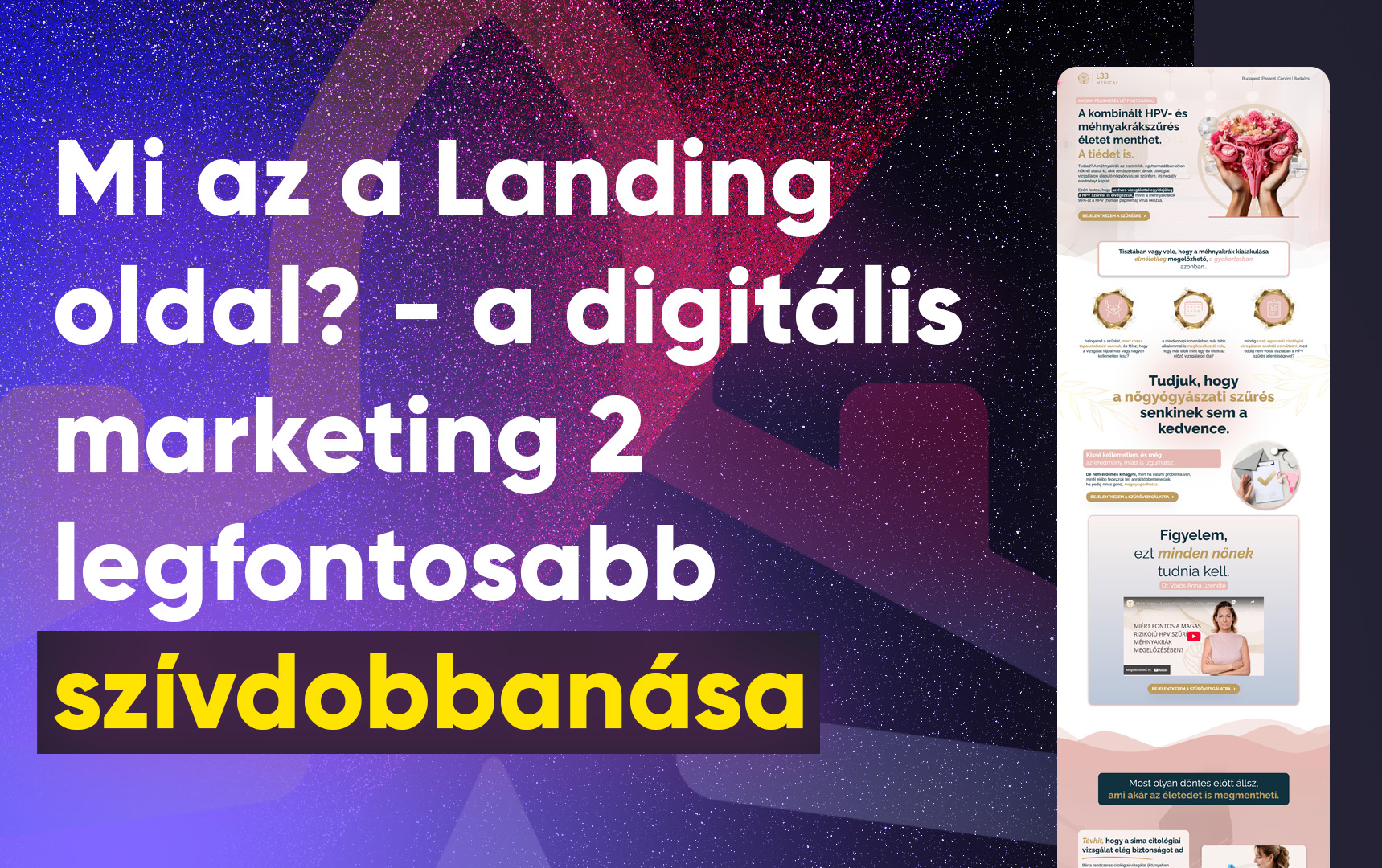 Mi az a Landing oldal? - a digitális marketing 2 legfontosabb szívdobbanása