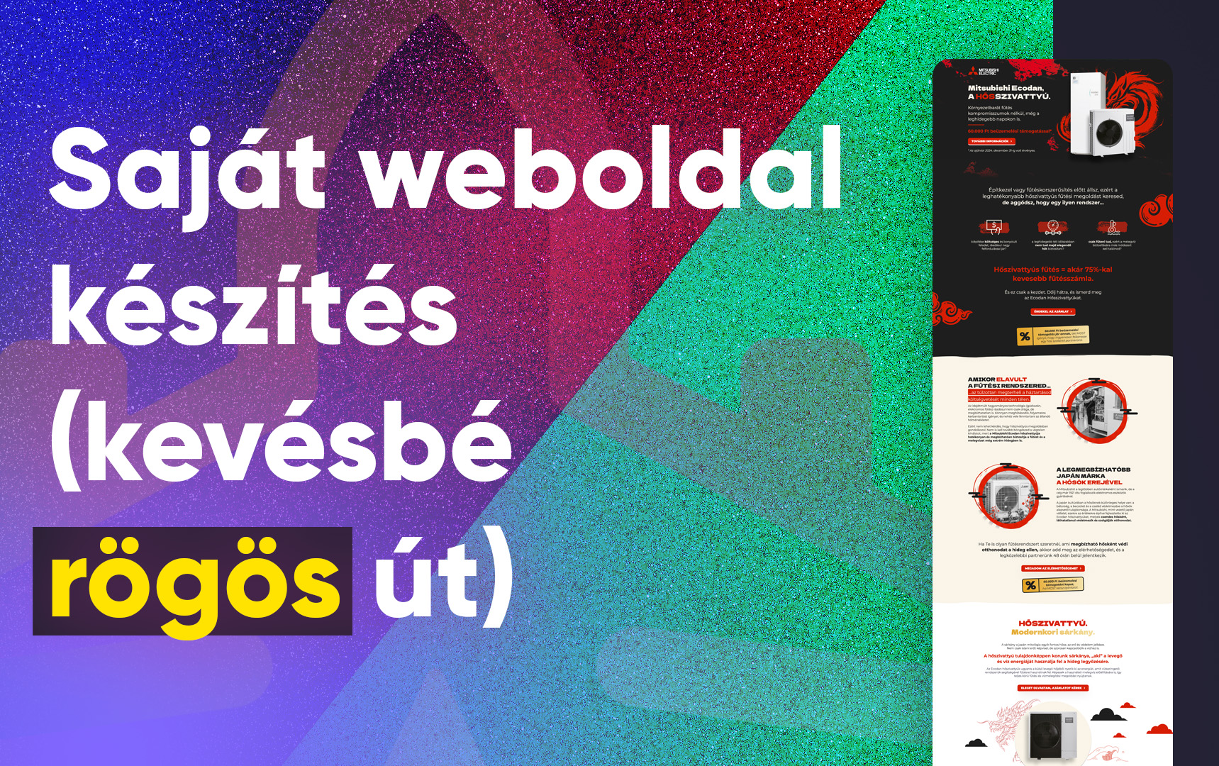 Saját weboldal készítés (van rövidebb, kevésbé rögös út)